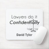 Advocaten doen het vertrouwelijk muismat (Met muis)