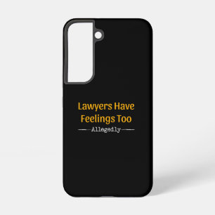 Advocaten Hebben Blijkbaar Ook Gevoelens - Advocaa Samsung Galaxy Hoesje