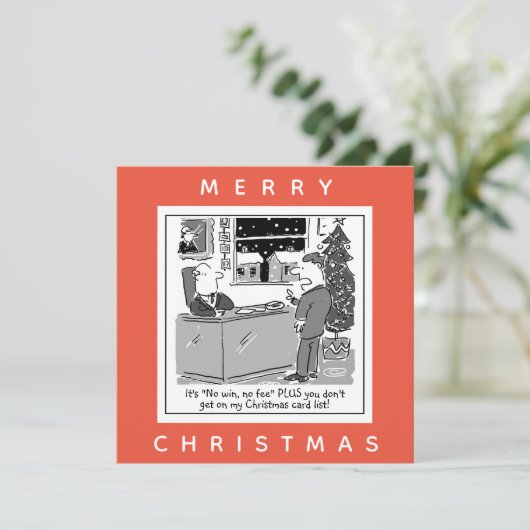 Advocaten Nr. Win No Fee Kerstmis Cartoon Kaart (Staand voorkant)