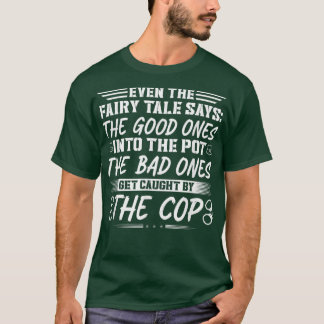 Advocateurs Fairy Tale Quote, gevangene T-shirt