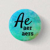 Ae, Aer, Aers Pronouns Ronde Button 3,2 Cm (Voorkant)