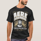 Aere Perennius duurder dan Bronze Latijn T-shirt (Voorkant)