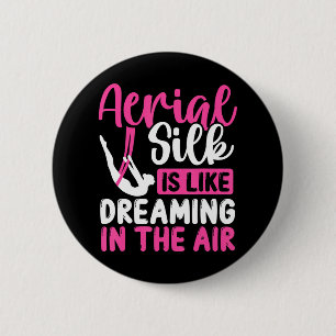 Aerial Silk Dancing Aerial Silk Dancer Aerial Ronde Button 5,7 Cm