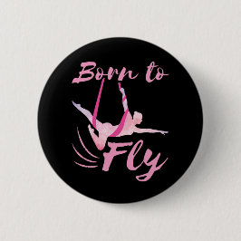 Aerial Yoga Born to Fly Ronde Button 5,7 Cm