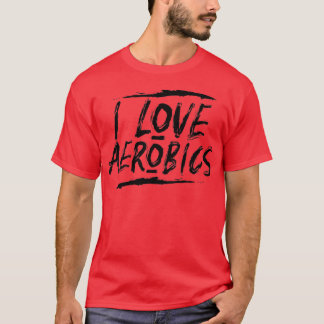 aerobics 38 t-shirt