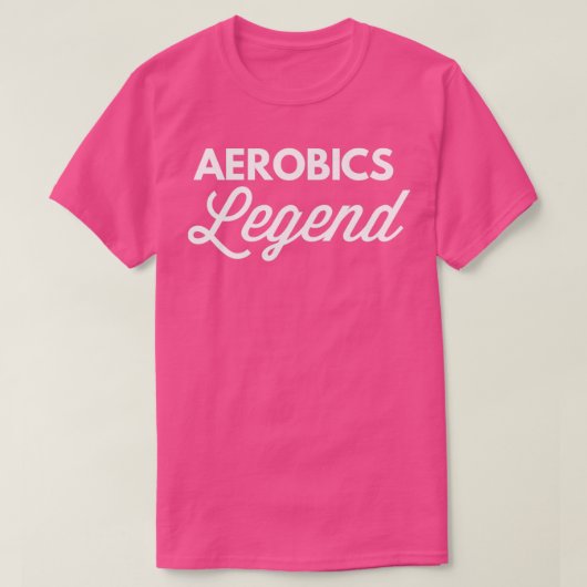 Aerobics Legend T-shirt (Design voorkant)
