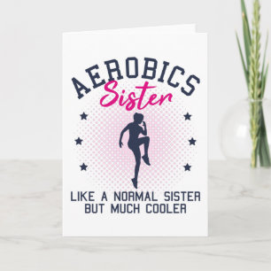 Aerobics Sister Gezegde Funny Gymnastiek Gift Kaart