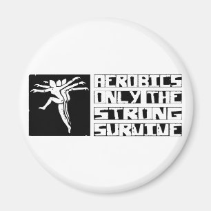 Aerobics Survive Magneet