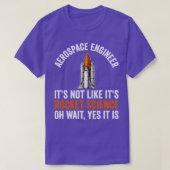 Aerospace Engineer (2) T-shirt (Design voorkant)