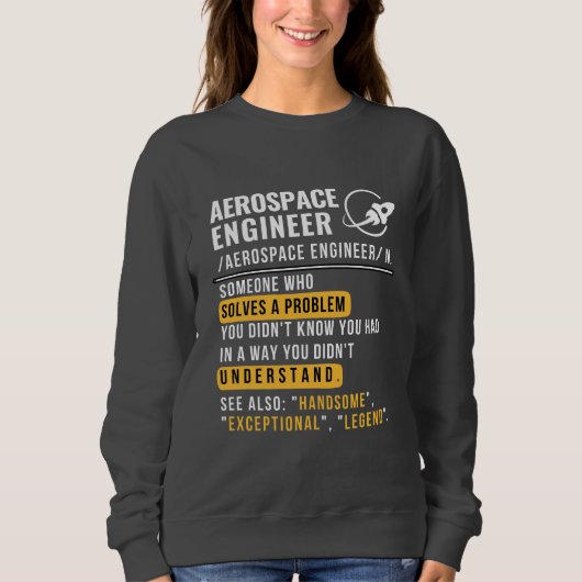 Aerospace Engineer Definition Sweatshirt (Voorkant)