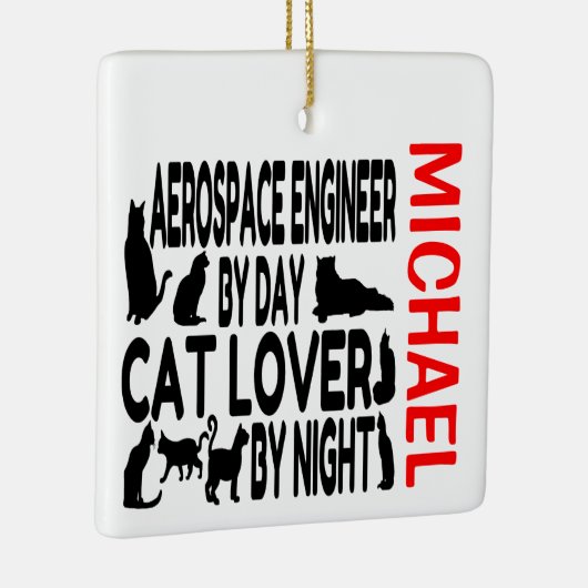 Aerospace Engineer houdt van Cats CUSTOM Keramisch Ornament (Rechts)