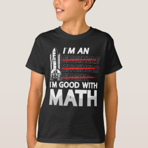 Aerospace Engineer Ik ben een ik ben goed met Wisk T-shirt