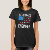 Aerospace Engineering US Flag Aerospace Engineer W T-shirt (Voorkant)