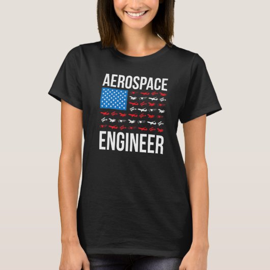 Aerospace Engineering US Flag Aerospace Engineer W T-shirt (Voorkant)