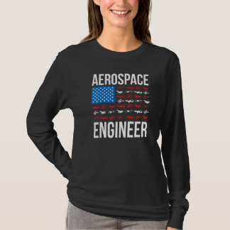 Aerospace Engineering US Flag Aerospace Engineer W T-shirt