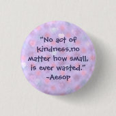 Aesop Kindness Quote Ronde Button 3,2 Cm (Voorkant)