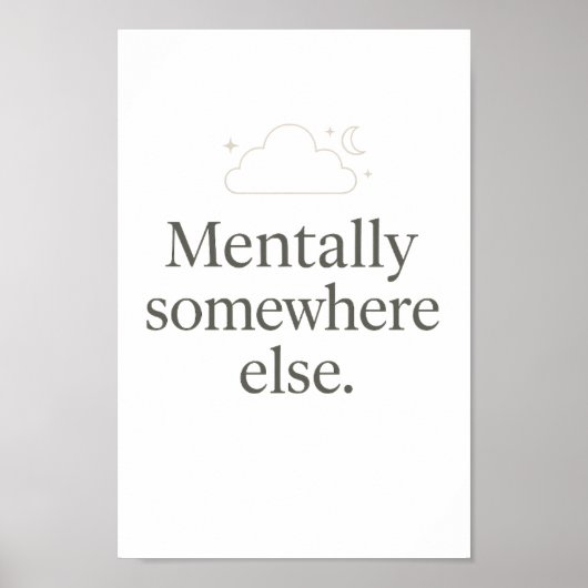 Aesthetic Minimal Wall Poster – Relatable Quote (Voorkant)