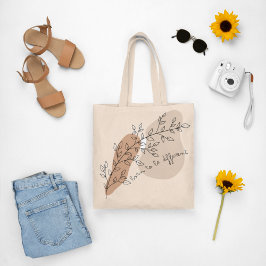 Aesthetisch motivatie citaat met een plant tekenin tote bag