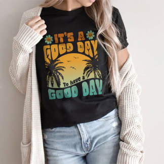 Aesthetisch Trendy Shirt, een goede dag T-shirt
