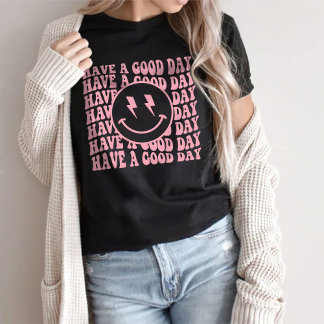 Aesthetisch Trendy-Shirt, met een goede dag T-shir T-shirt
