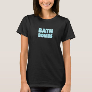 Aesthetische Bath Bombs lover Enthusiast Relaxing T-shirt
