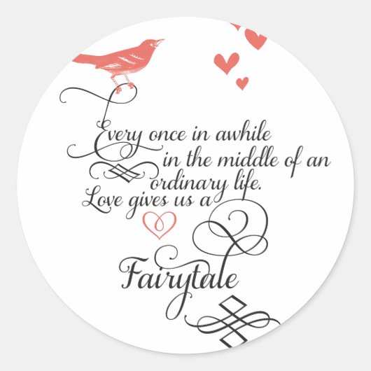 Af en toe in een gewoon leven. ronde sticker (Voorkant)