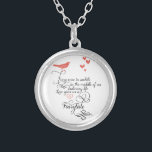 Af en toe in een gewoon leven. zilver vergulden ketting<br><div class="desc">Af en toe in een gewoon leven. Liefde geeft ons een Fairy Tale. Cute  Bird Lovely Whimsical Typography Mint and Coral Hearts</div>