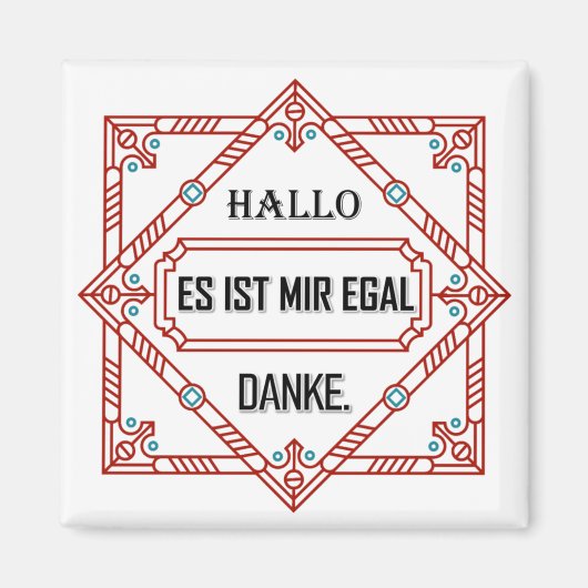 Afbeelding7Hallo, es ist mir egal, danke Magneet (Voorkant)