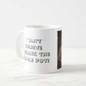 Afbeelding 002, ik kan niet geloven dat ik het hel koffiemok (Voorkant links)