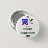 afbeelding, HET IS, K, OM TE ZEGGEN, MERRY CHRISTM Ronde Button 3,2 Cm (Voorkant /achterkant)