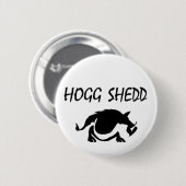 afbeelding, HoggSheddLogo-2e Ronde Button 5,7 Cm (Voorkant /achterkant)