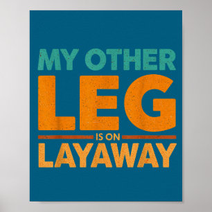 Afbetalingszegging Humor Been Andere Lach Poster