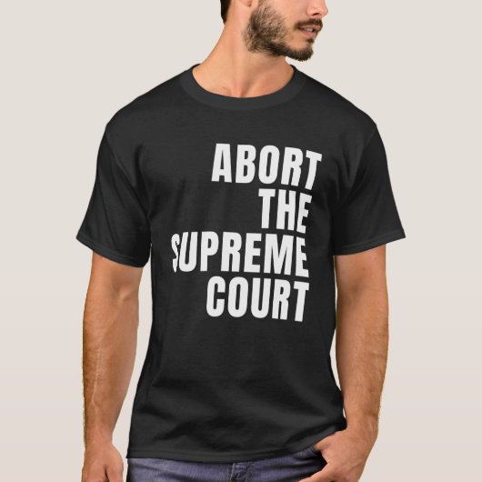Afbreken van het Hooggerechtshof van SCOTUS Pro Ch T-shirt (Voorkant)
