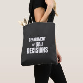 Afdeling Slecht Besluit Grappige Citaat Tote Bag (Dichtbij)