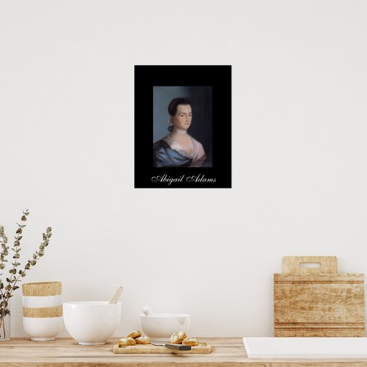 Afdrukken Abigail Adams Poster (Keuken)