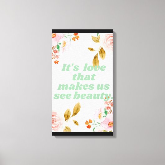 Afdrukken van Beauty and Love Canvas (Voorkant)