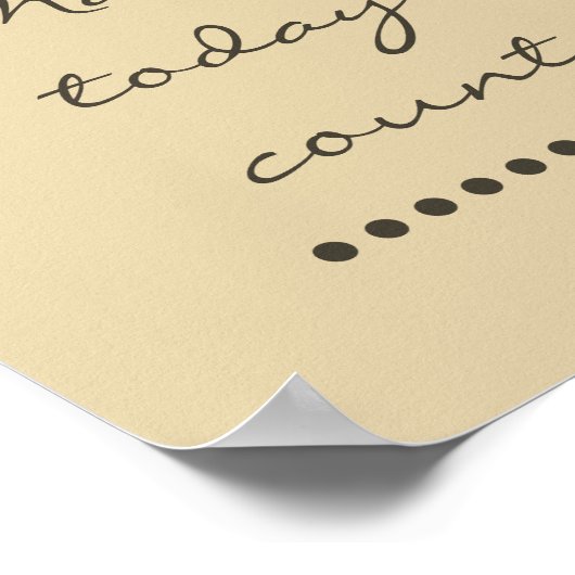 Affirmatie kunst! Positieve stimuleringsmuur Poster (Hoek)