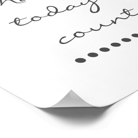 Affirmatie kunst! Positieve stimuleringsmuur Poster (Hoek)