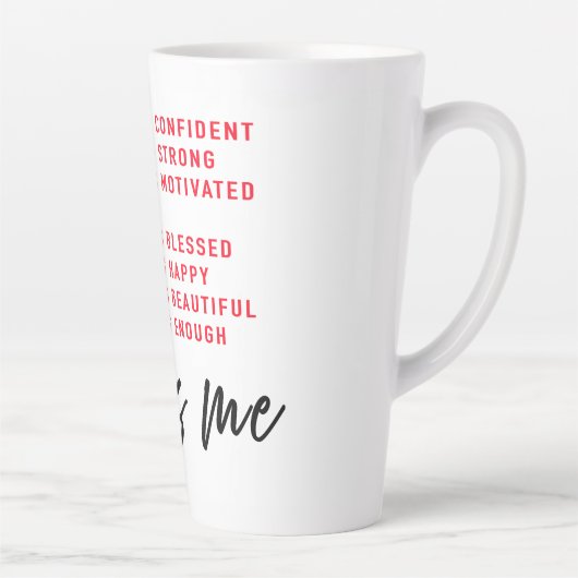 Affirmaties voor haar latte mok (Rechts)