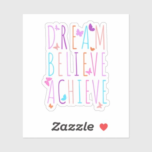 Affirmation Butterfly Dream Believe Achieve Sticker (Vel)