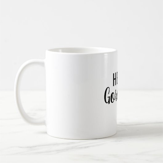 Affirmation Mug – Hello Gorgeous Motivational Gift Koffiemok (Links)