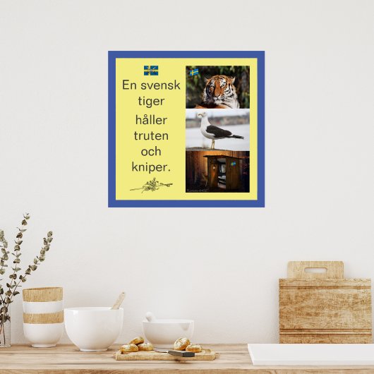 Affisch - En svensk tijger Poster (Keuken)