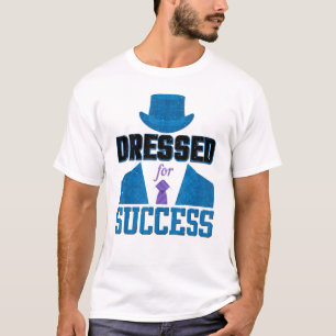 Afgedrukt voor succes Sarcastic Suit en Stropdas B T-shirt
