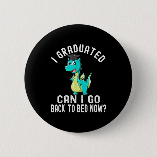 Afgegestudeerd kan nu terug naar bed_ grappige afs ronde button 5,7 cm (Voorkant)