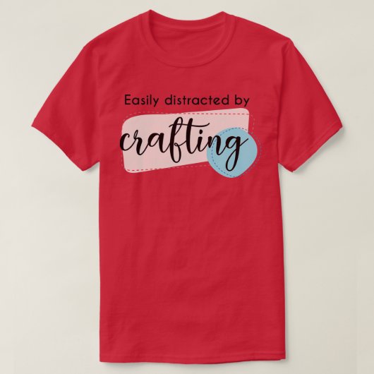 Afgeleid door Crafting Funny Gezegde Hobby Crafter T-shirt (Design voorkant)
