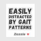 Afgeleid door Gang Patronen Physical Therapist Sticker (Vel)