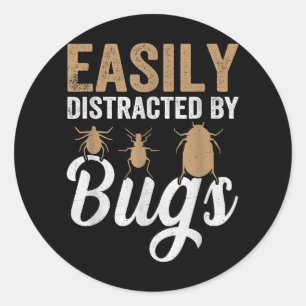 Afgeleid door insecten - Grappige entomologie lief Ronde Sticker