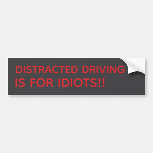 AFGELEID RIJDEN IS VOOR IDIOTEN!! BUMPERSTICKER (Voorkant)