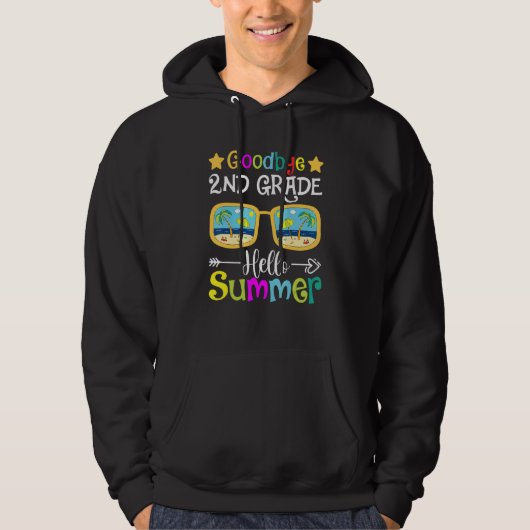 Afgelopen dag tot Hallo tweede graad Hoodie (Voorkant)