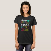 Afgelopen dag van de tweede rang Hallo derde rang T-shirt (Voorkant volledig)